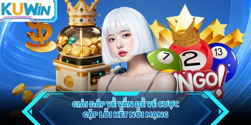 giai dap ve van de ve cuoc gap loi ket noi mang